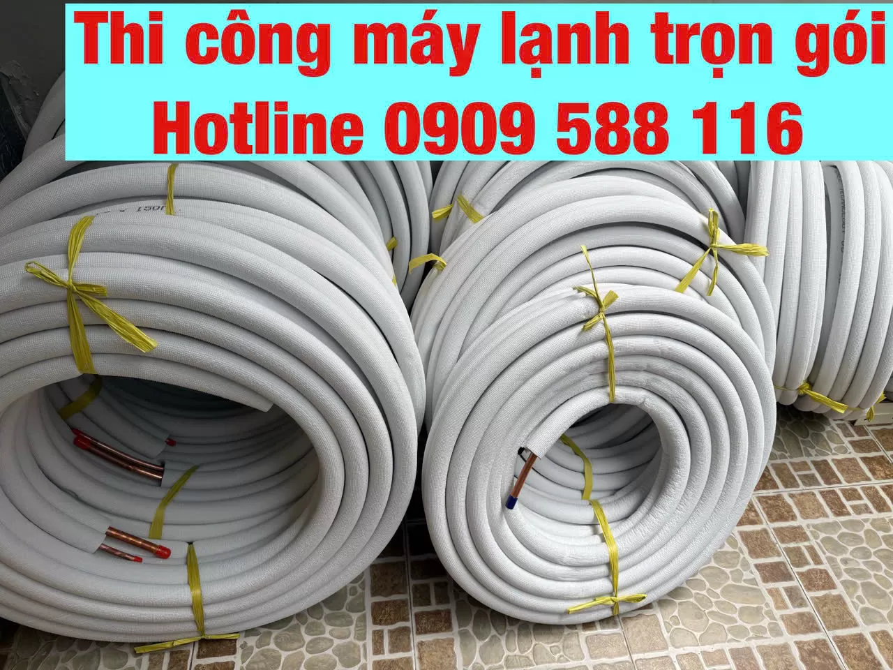 Khảo sát - Tư vấn - Thi công đường ống chờ máy lạnh chuyên nghiệp 0909400608